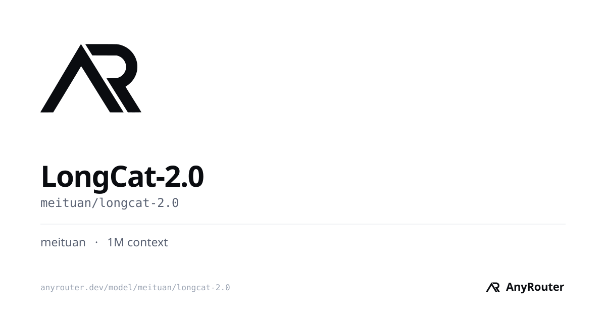 LongCat-2.0 share card