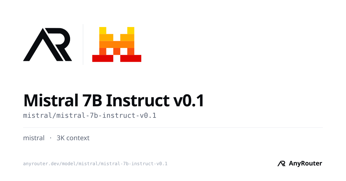 Mistral 7B Instruct v0.1 share card