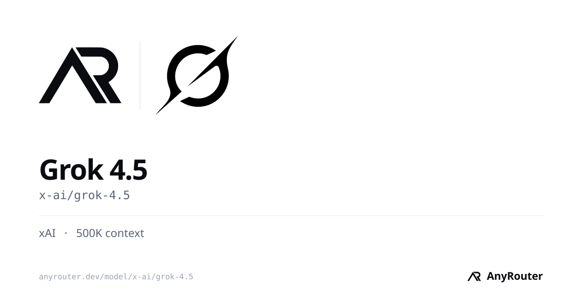 Grok 4.5 share card